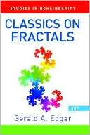 Classics on Fractals by Gerald A. Edgar