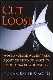 Cut Loose by Nan Bauer-Maglin: Book Cover