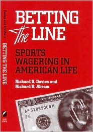 Betting the Line by Richard O. Davies: Book Cover