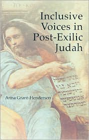 Inclusive Voices in Post-Exilic Judah by Anna L. Grant-Henderson: Book Cover