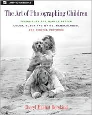 Art of Photographing Children by Cheryl Machat Dorskind: Book Cover