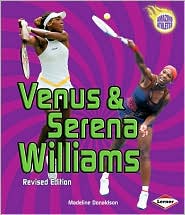 Venus and Serena Willliams by Madeline Donaldson: Book Cover