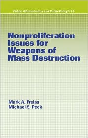 Nonproliferation Issues for Weapons of Mass Destruction by Mark A. Prelas: Book Cover