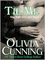 Book Cover Image. Title: Tie Me, Author: by Olivia Cunning