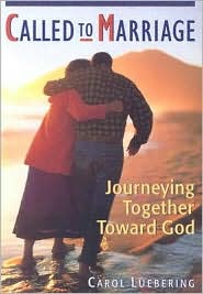 Called to Marriage by Carol Luebering: Book Cover