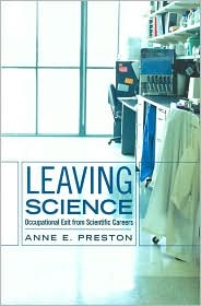 Leaving Science by Anne E. Preston: Book Cover