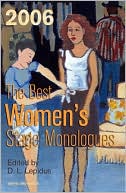 The Best Womens Stage Monologues of 2006