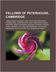 Fellows of Peterhouse, Cambridge: James Dewar, Kingsley Amis