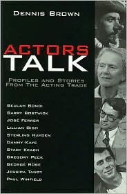 Actors Talk by Dennis Brown: Book Cover
