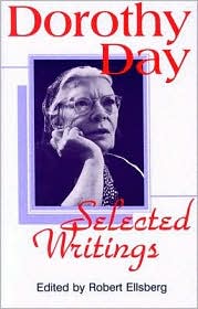 Dorothy Day, Selected Writings by Dorothy Day: Book Cover