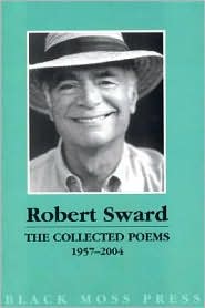 The Collected Poems of Robert Sward 1957 - 2004 by Robert Sward: Book Cover