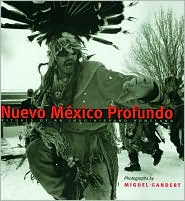 Nuevo Mexico Profundo by Miguel A. Gandert: Book Cover