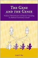 Gene and the GEnie Tradition Medicalization and Genetic Counseling