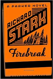 Firebreak (Parker Series #20) by Richard Stark: Book Cover