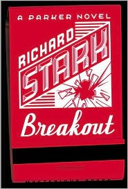 Breakout (Parker Series #21) by Richard Stark: Book Cover