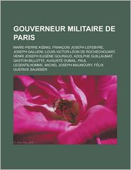 Gouverneur militaire de Paris: Marie-Pierre K nig, Fran ois 