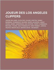 Joueur des Los Angeles Clippers: Jason Williams, Glen Rice, 