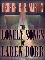 The Lonely Songs of Laren Dorr