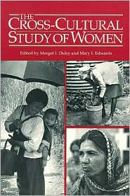 Cross-Cultural Study of Women by Margot I. I. Duley: Book Cover