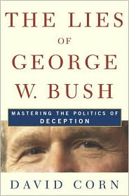 Lies of George W. Bush by David Corn: Book Cover