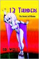 13 Thunders The History of Manna