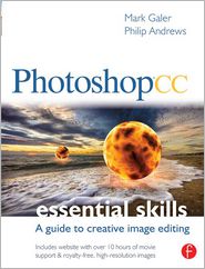 Photoshop CC: Essential Skills - A Guide to Creative Image Editing