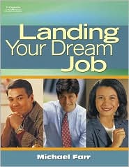 Landing Your Dream Job by J. Michael Farr: Book Cover
