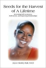 Seeds for the Harvest of a Lifetime by Joyce Morley-Ball: Book Cover