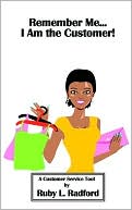 Remember Me I Am the Customer A Customer Service Tool