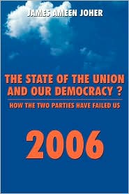 State of the Union and Our Democracy by James Ameen Joher: Book Cover