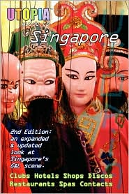Utopia Guide to Singapore (2nd Edition) by John Goss: Book Cover
