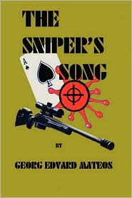 The Sniper's Song by Georg Edvard Mateos: Book Cover
