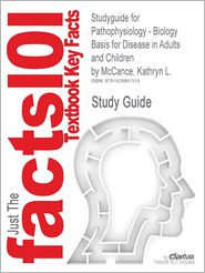 Outlines & Highlights For Pathophysiology - Biology Basis 