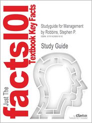 Outlines & Highlights For Management By Stephen P. Robbins, 