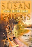 Home Before Dark by Susan Wiggs