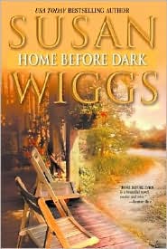 Home Before Dark by Susan Wiggs: Book Cover