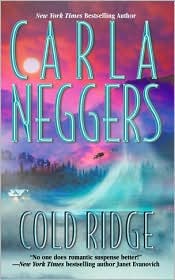 Cold Ridge by Carla Neggers: Book Cover