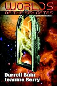 Worlds of the Sex Gates by Darrell Bain: Book Cover