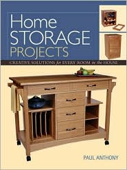 Home Storage Projects by Paul Anthony: Book Cover