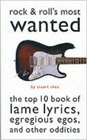 Rock and Roll's Most Wanted by Stuart Shea: Book Cover