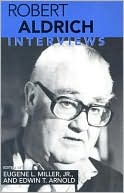 Robert Aldrich Interviews