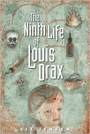 The Ninth Life of Louis Drax by Liz Jensen: Book Cover