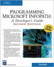 Programming Microsoft Infopath by Thom Robbins: Book Cover