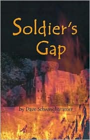 Soldier's Gap by Dave Schwinghammer: Book Cover