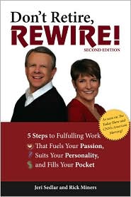 Don't Retire, Rewire! by Jeri Sedlar: Book Cover