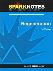 Regeneration (SparkNotes Literature Guide Series) by Pat Barker: Download Cover