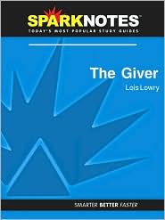 The Giver (SparkNotes Literature Guide Series) by Lois Lowry: Download Cover