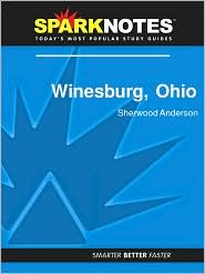Winesburg, Ohio (SparkNotes Literature Guide Series) by Sherwood Anderson: Download Cover