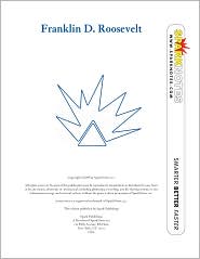 Franklin D. Roosevelt (SparkNotes Biography Guide Series) by SparkNotes Editors: Download Cover
