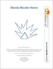 Harriet Beecher Stowe (SparkNotes Biography Guide Series) by SparkNotes Editors: Download Cover